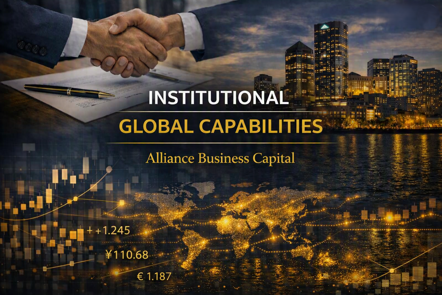 Global Capabilities Global Capabilities from Alliance Business Capital